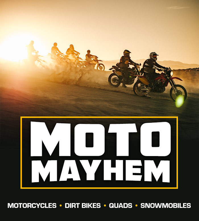 Moto Mayhem 🔸 Motorcycles • Dirt Bikes • Quads • Snowmobiles Rugged