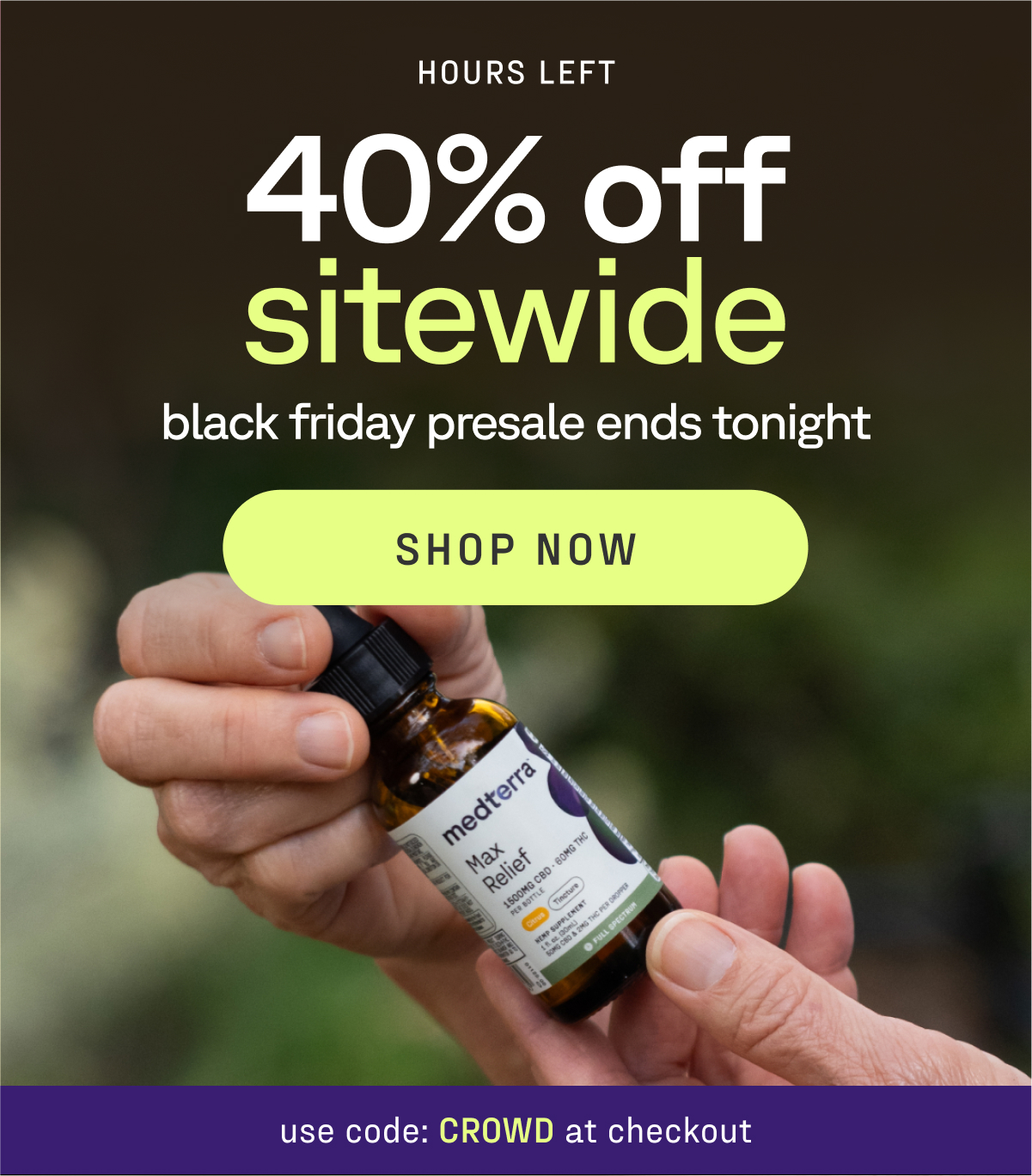 40% off sitewide with code CROWD