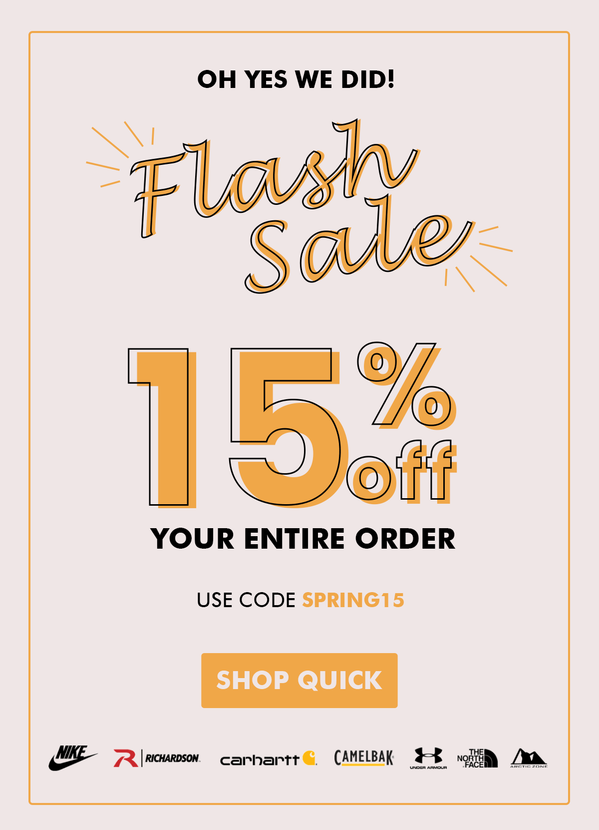 Oh Yes We Did 15 Off Was Just Announced Logo Up
