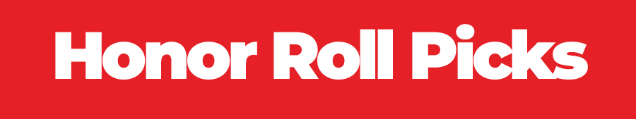 Honor Roll Picks