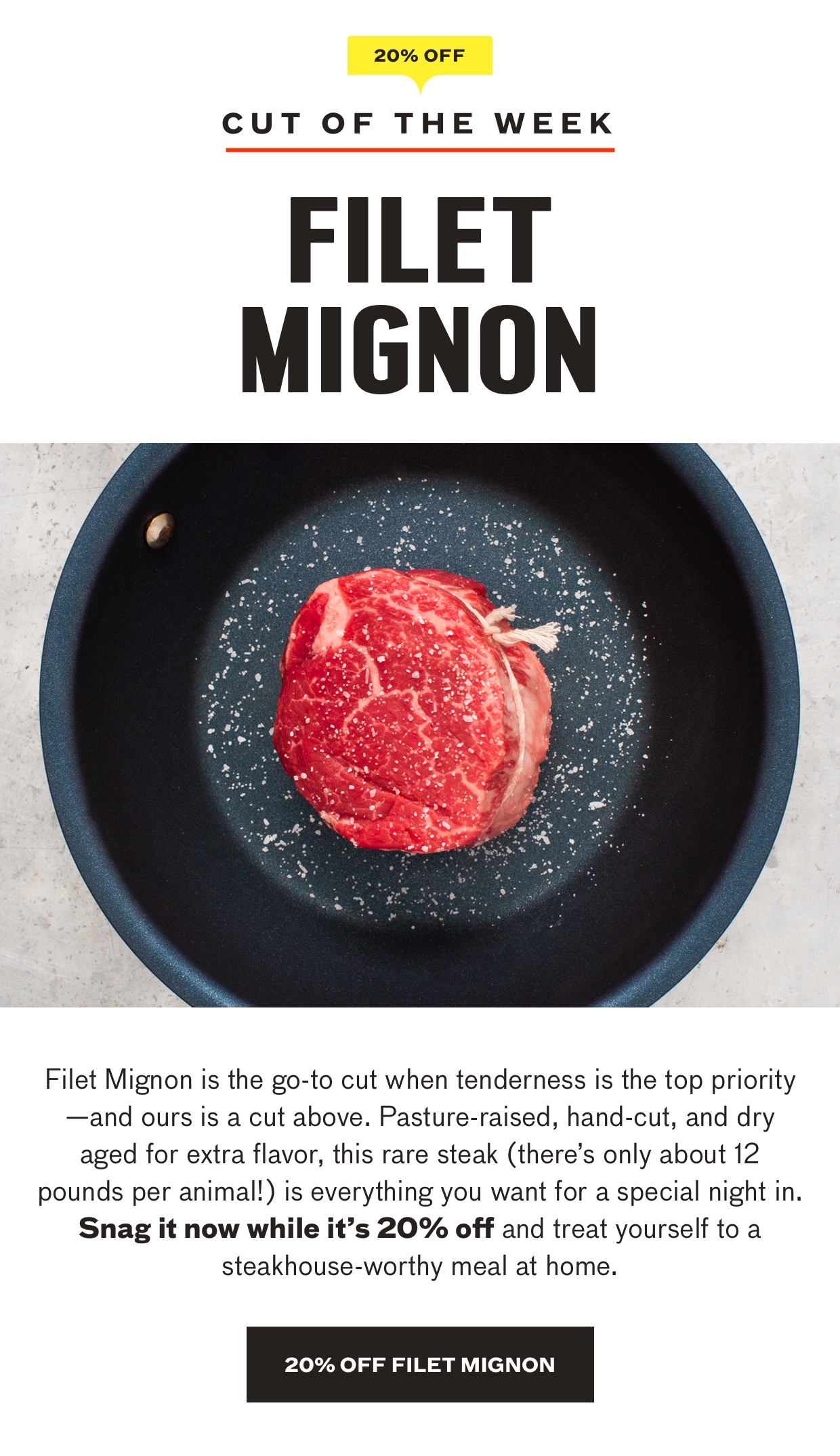 20% Off Cut of the Week, Filet Mignon