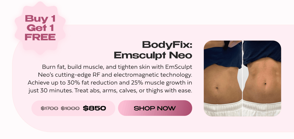 BODYFIX EMSCULPT NEO