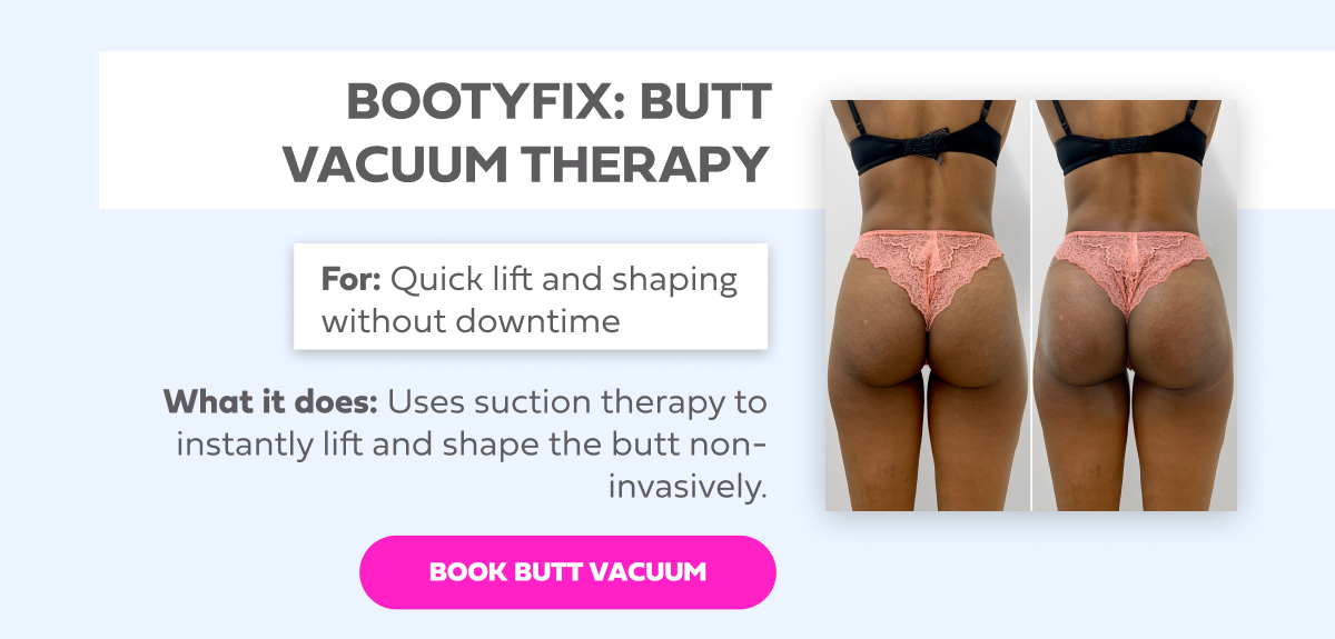 BOOTYFIX BUTT VACUUM