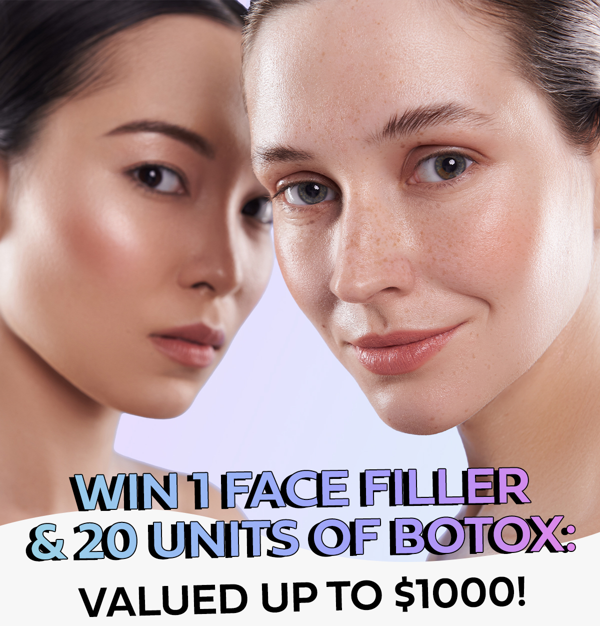Win 1 Face Filler & 20 Units of Botox: Valued Up to $1000!