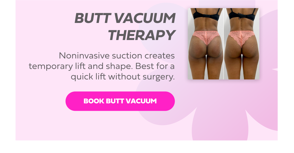 BUTT VACUUM THERAPY