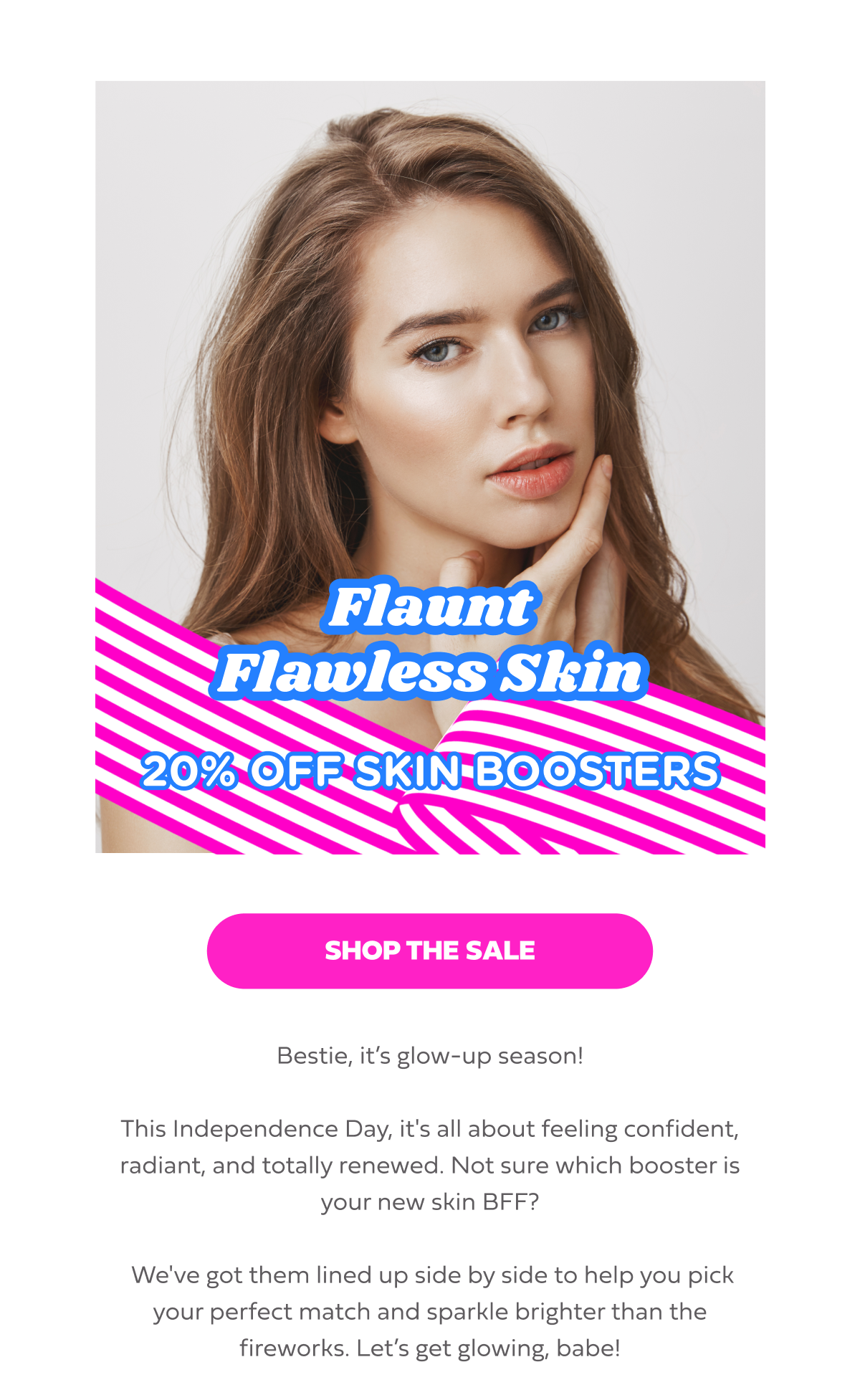 FLAUNT FLAWLESS SKIN  20% OFF SKIN BOOSTERS