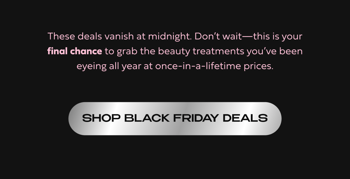 SHOP BLACK FRIDAY DEALS