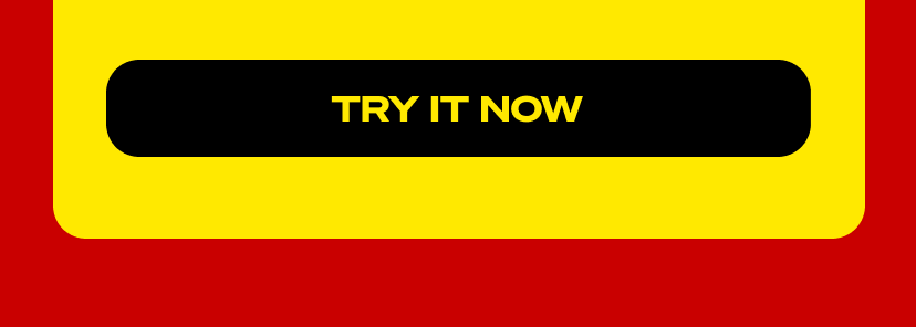 Try it now
