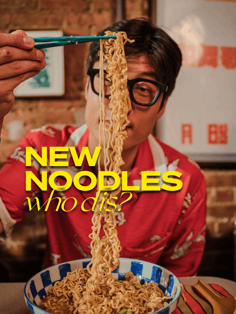 New noodles, who dis?