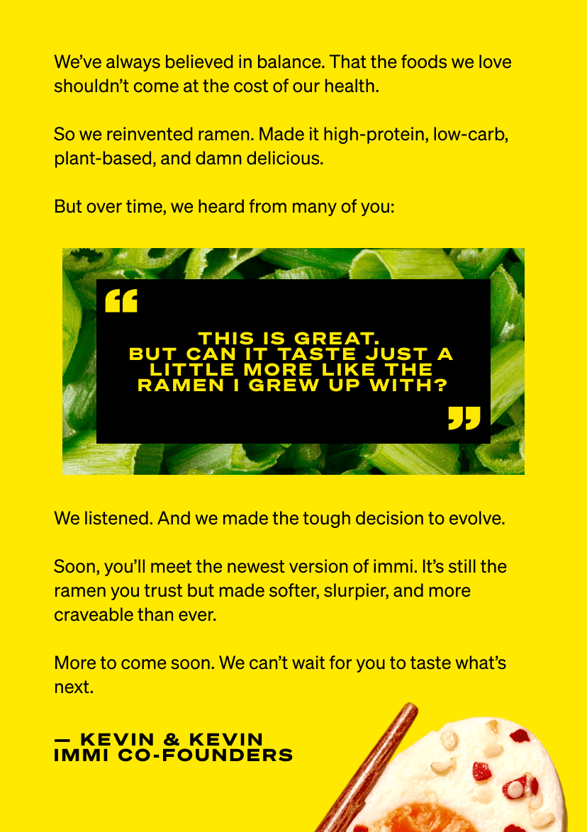 We heard from you, we listened, and we made the tough decision to evolve.