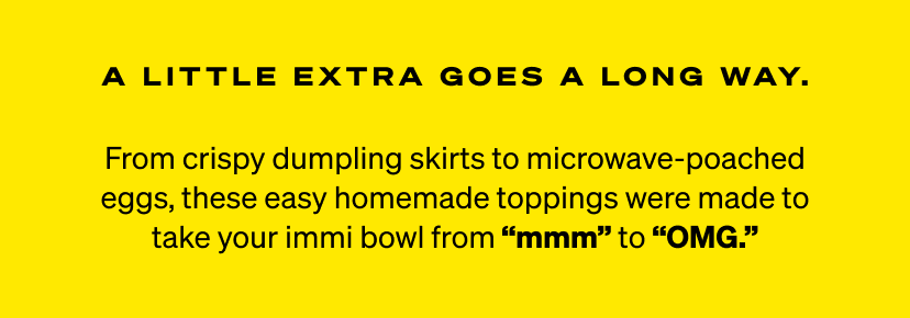 A little extra on top goes a long way.