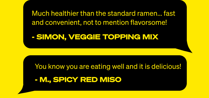 "You know you are eating well and it is delicious!"