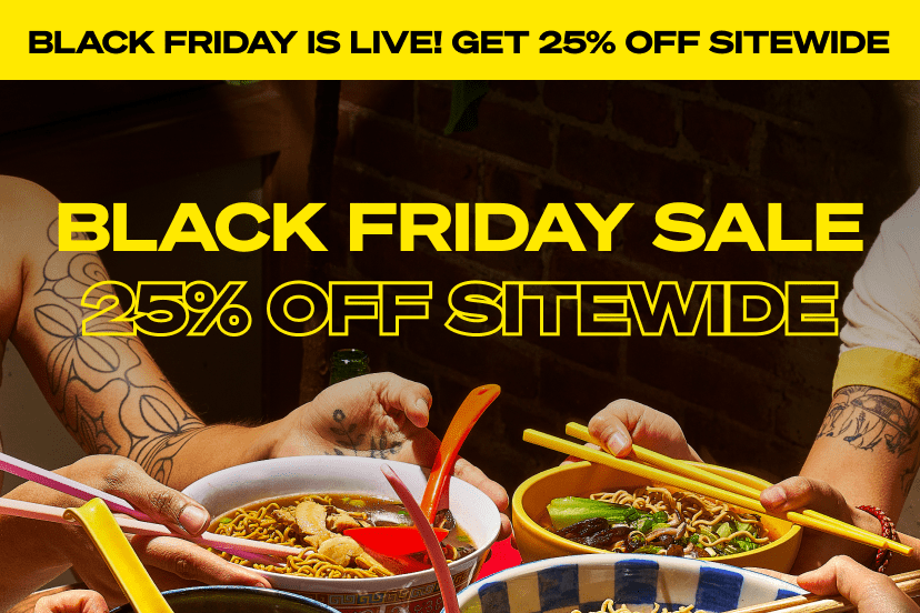 25% off sitewide for Black Friday!