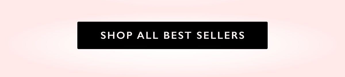 SHOP ALL BEST SELLERS