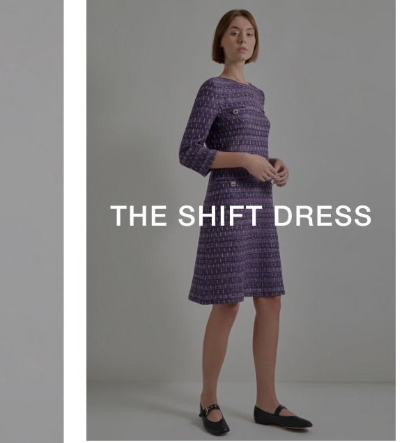 THE SHIFT DRESS >>