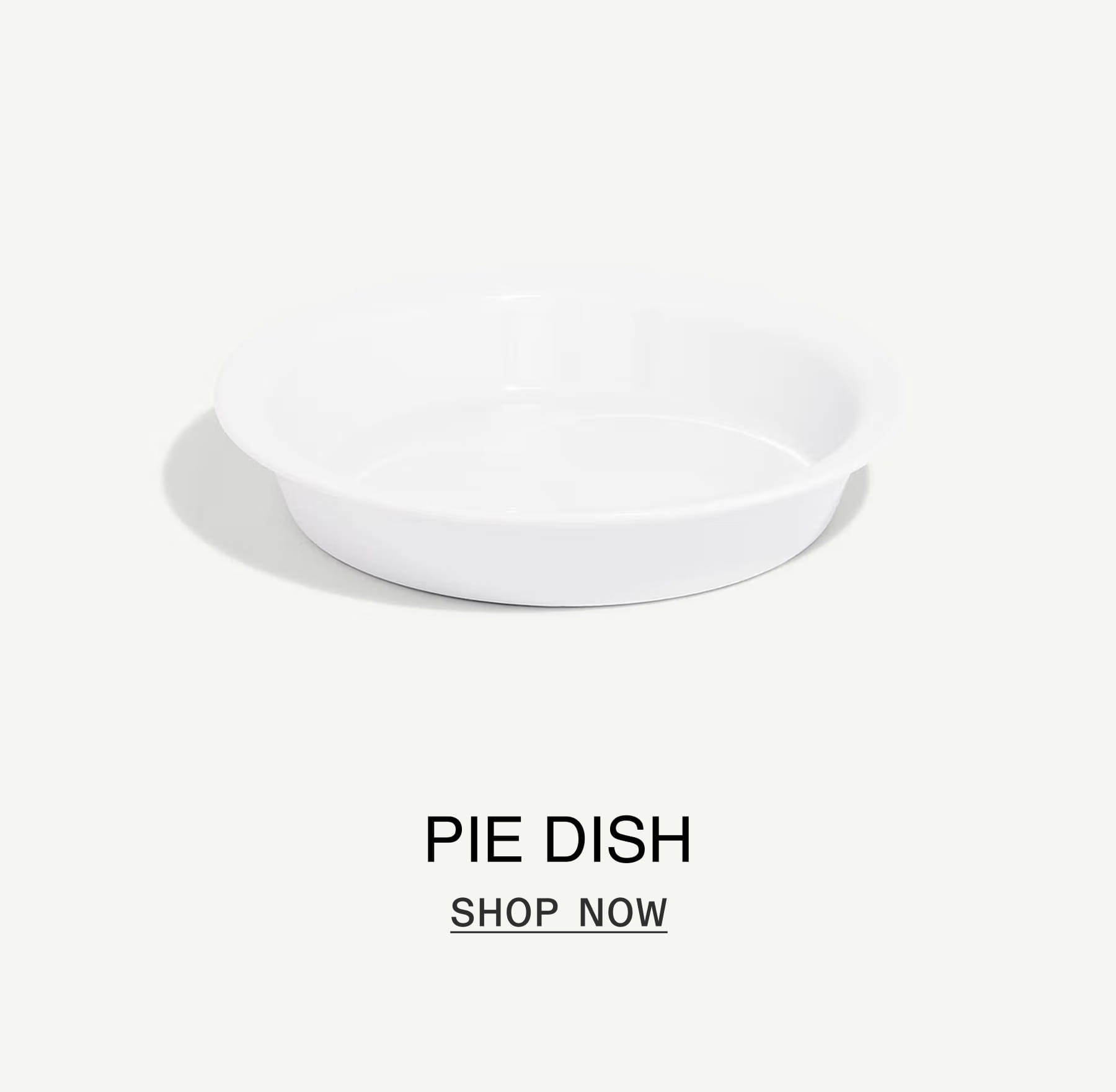 Shop Pie Dish