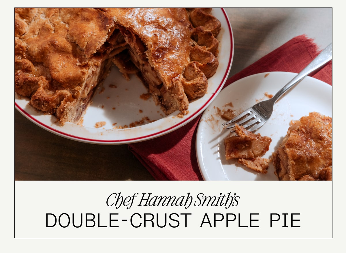 Chef Hannah Smith’s Double-crust apple pie