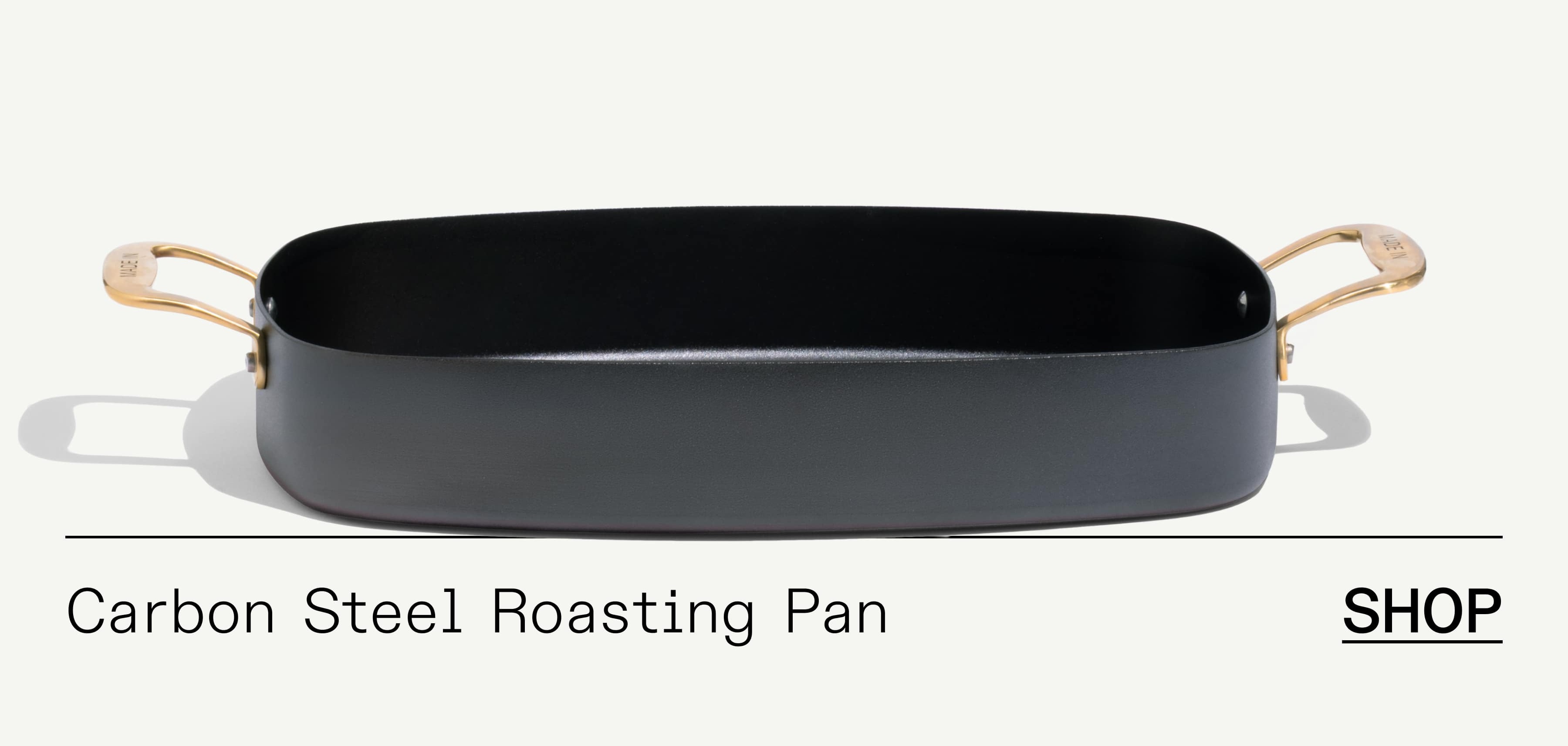 Shop The Collection | Carbon Steel Roasting Pan