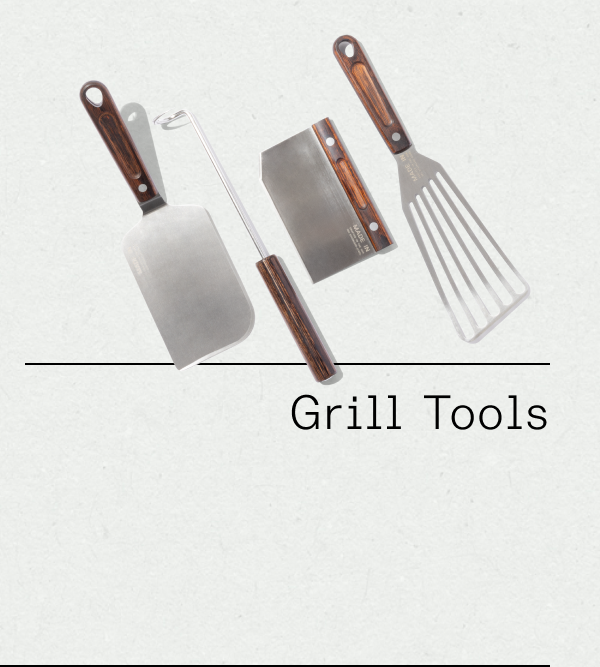 GRILL TOOLS