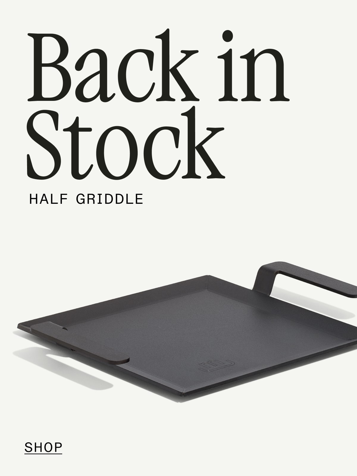 Back in Stock: Half Griddle