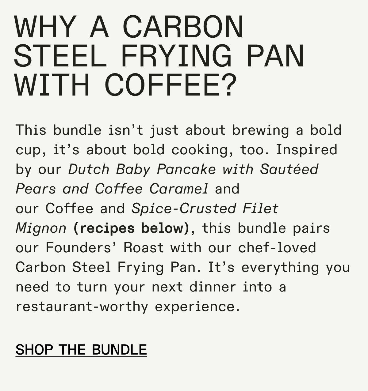 Founders' Roast Coffee & 12" Carbon Steel Frying Pan SHOP
