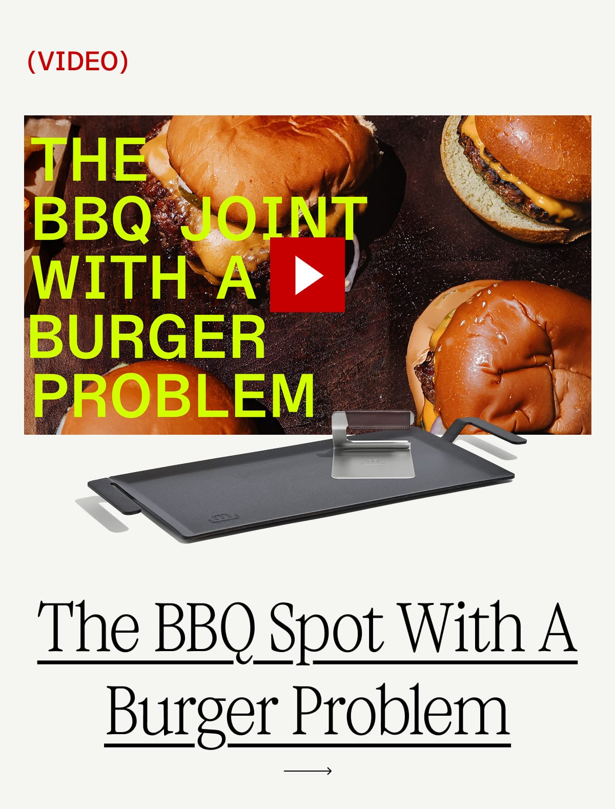 Video: The BBQ Spot with a Burger Problem