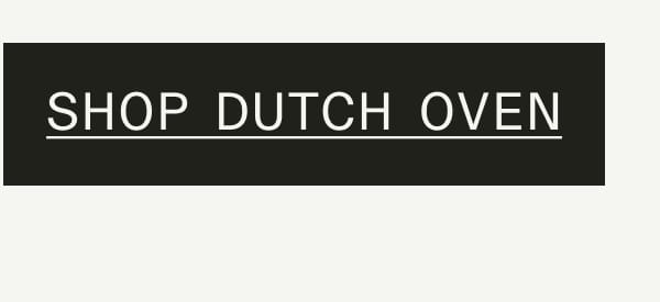 Shop Dutch Oven