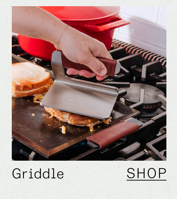 Griddle - SHOP