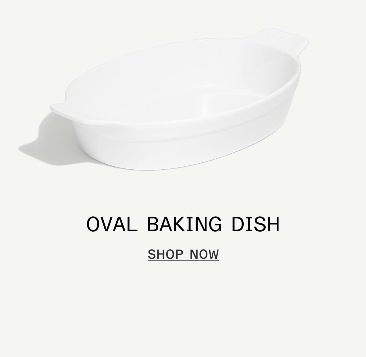 OVAL BAKING DISH - SHOP NOW