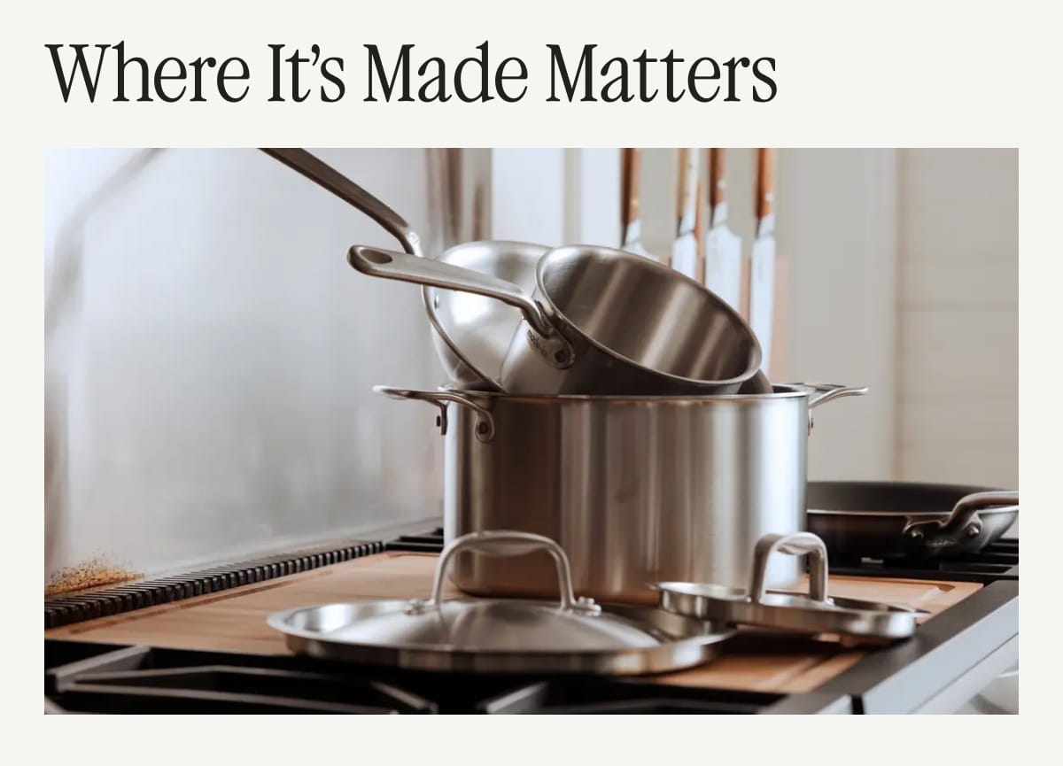 Where It’s Made Matters