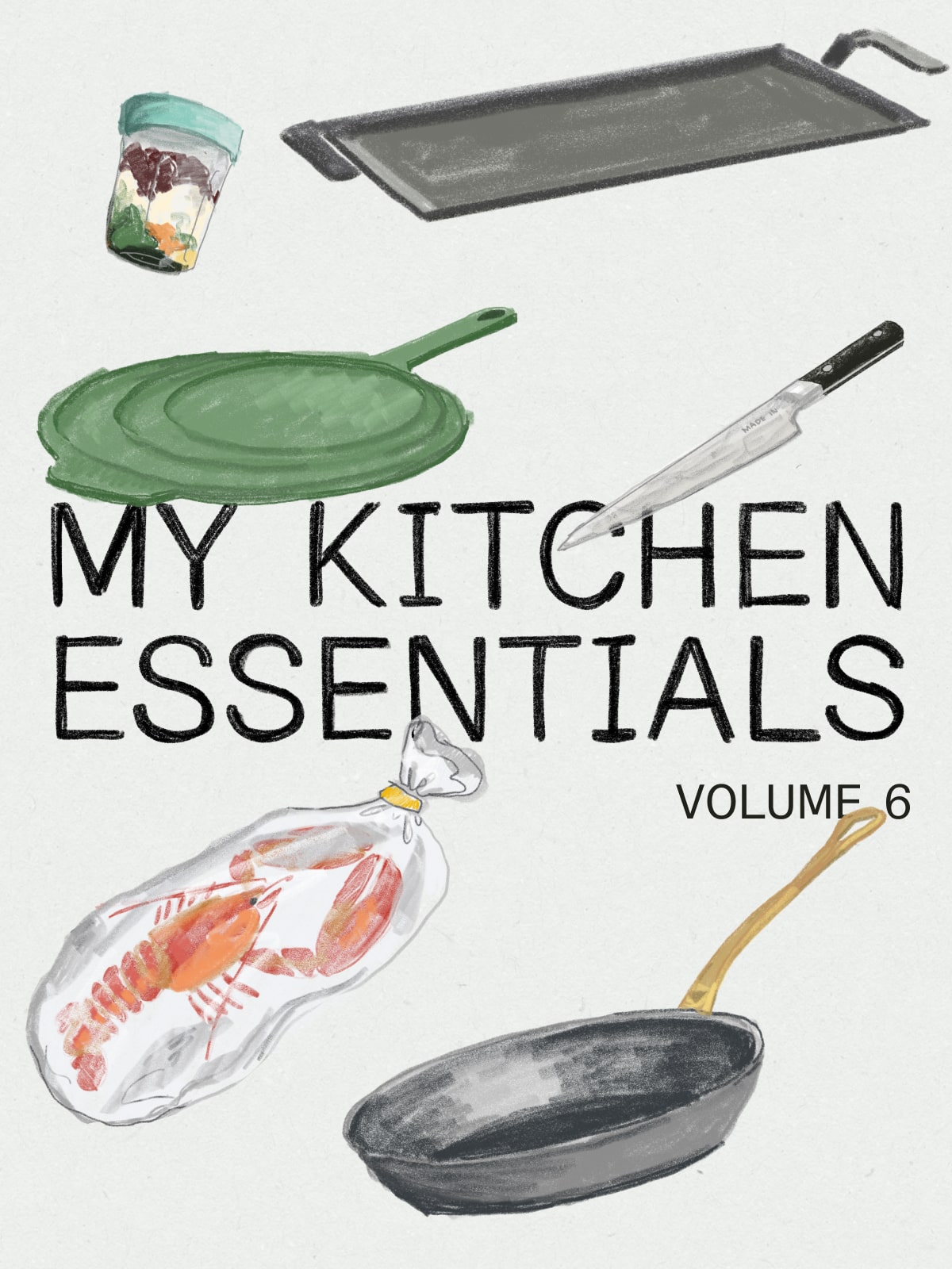 My Kitchen Essentials Volume 6