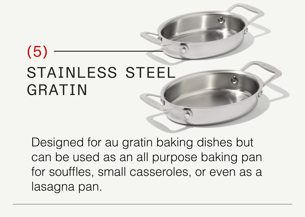 STAINLESS STEEL GRATIN