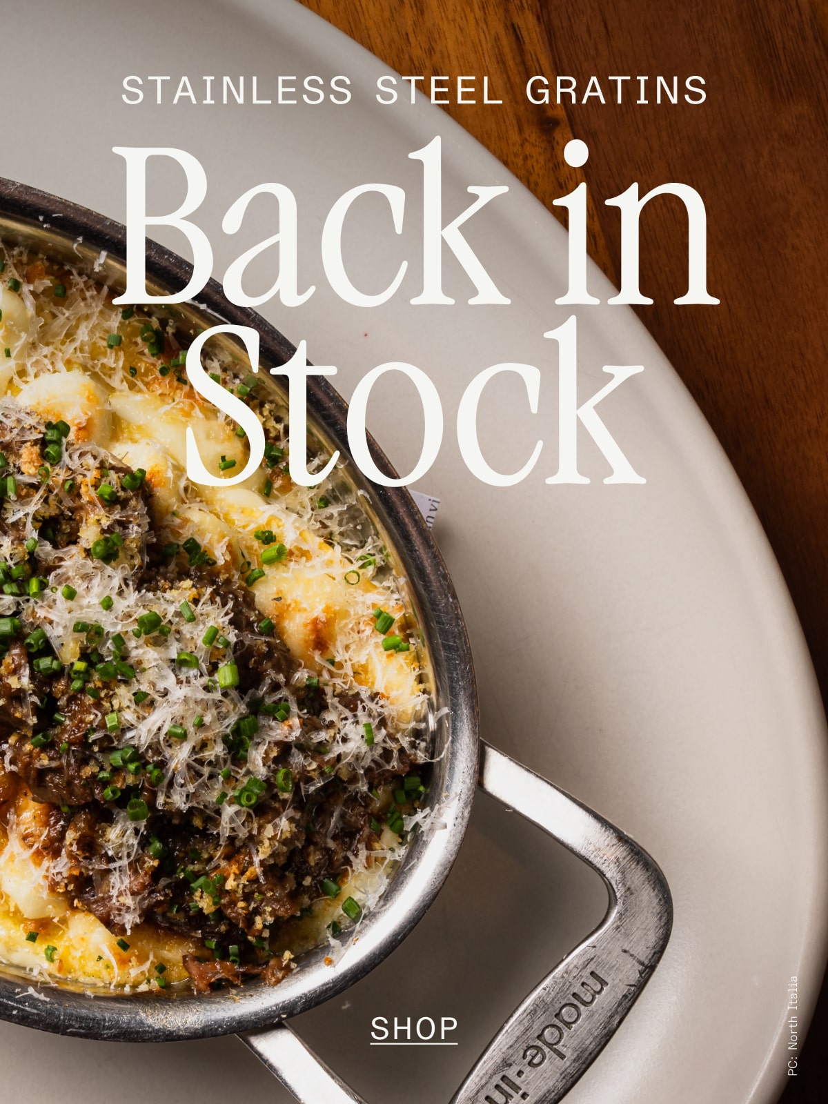Stainless Steel Gratins: Back in Stock