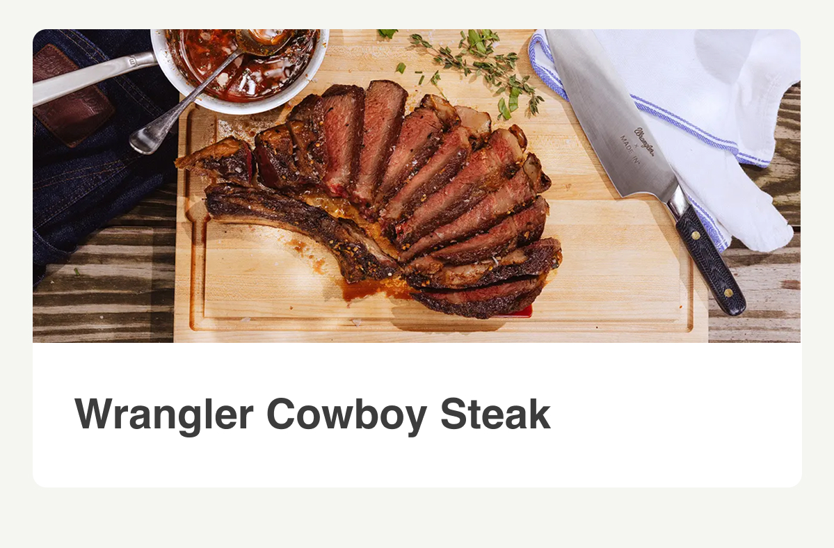 Wrangler Cowboy Steak