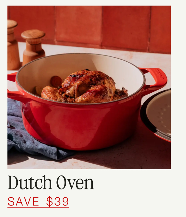Dutch Oven.  SAVE $69