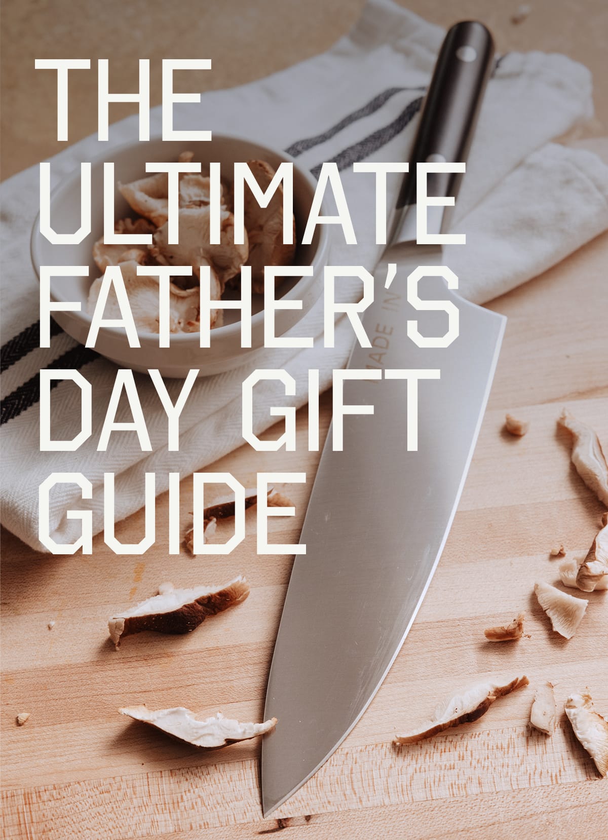 The Ultimate Father's Day Gift Guide