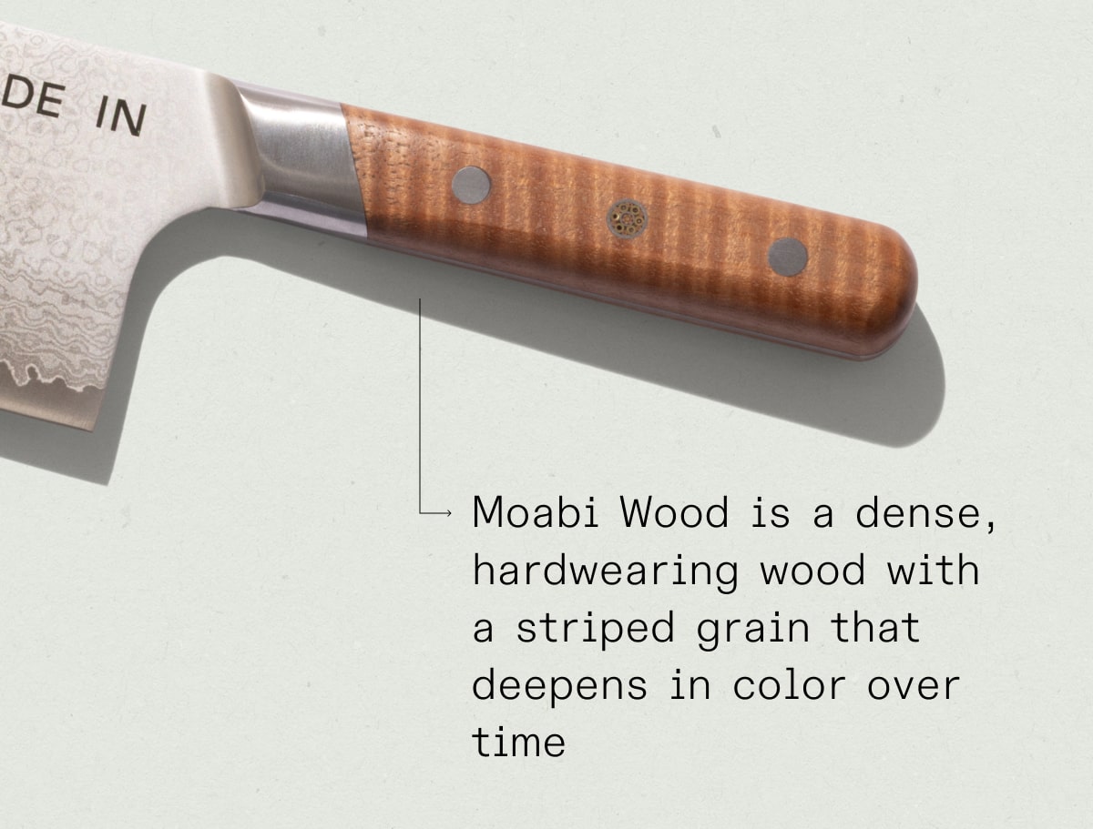 Moabi Wood is a dense, hardwearing wood with a striped grain that deepens in color over time