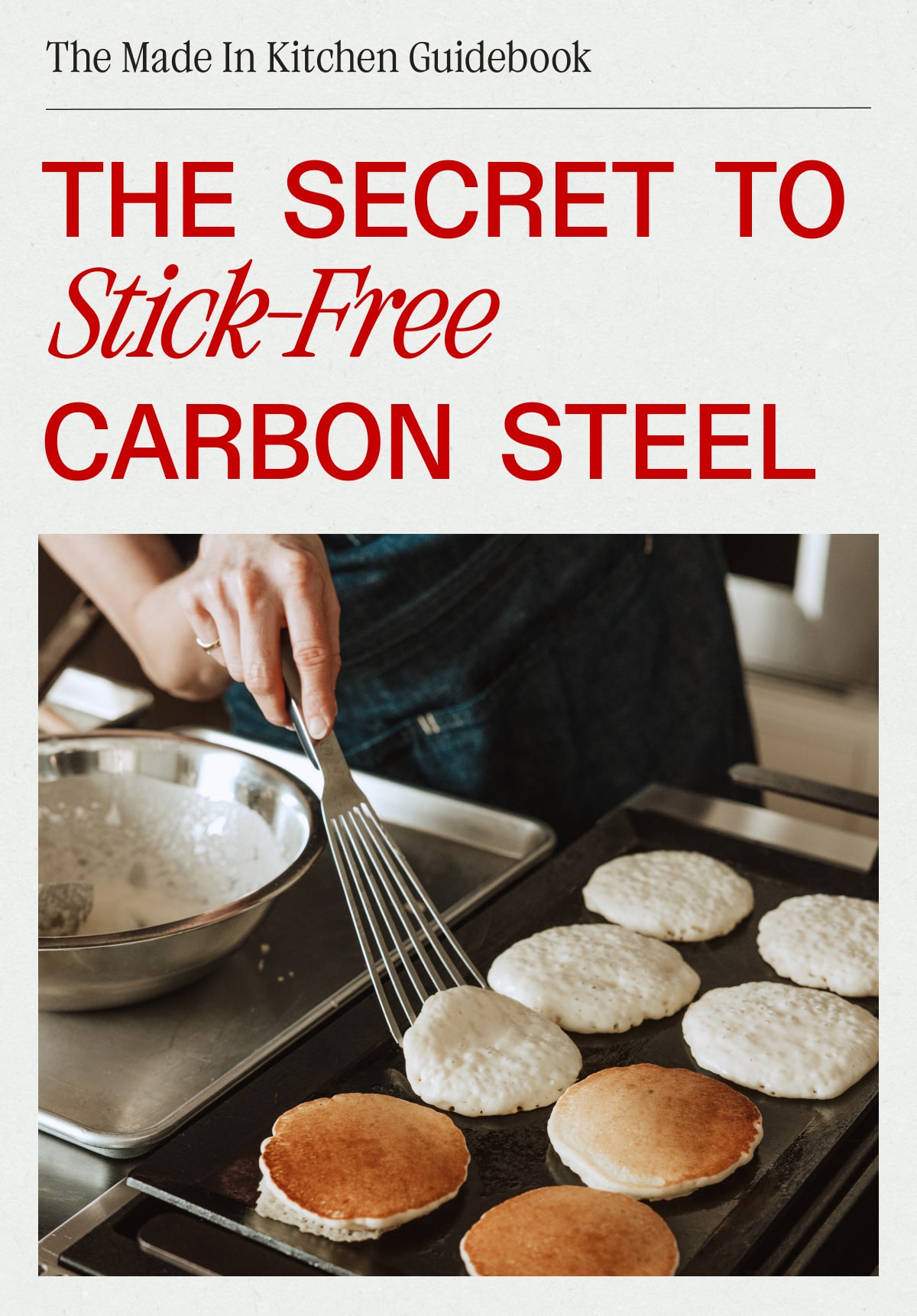 The Secret to Stick-Free Carbon Steel