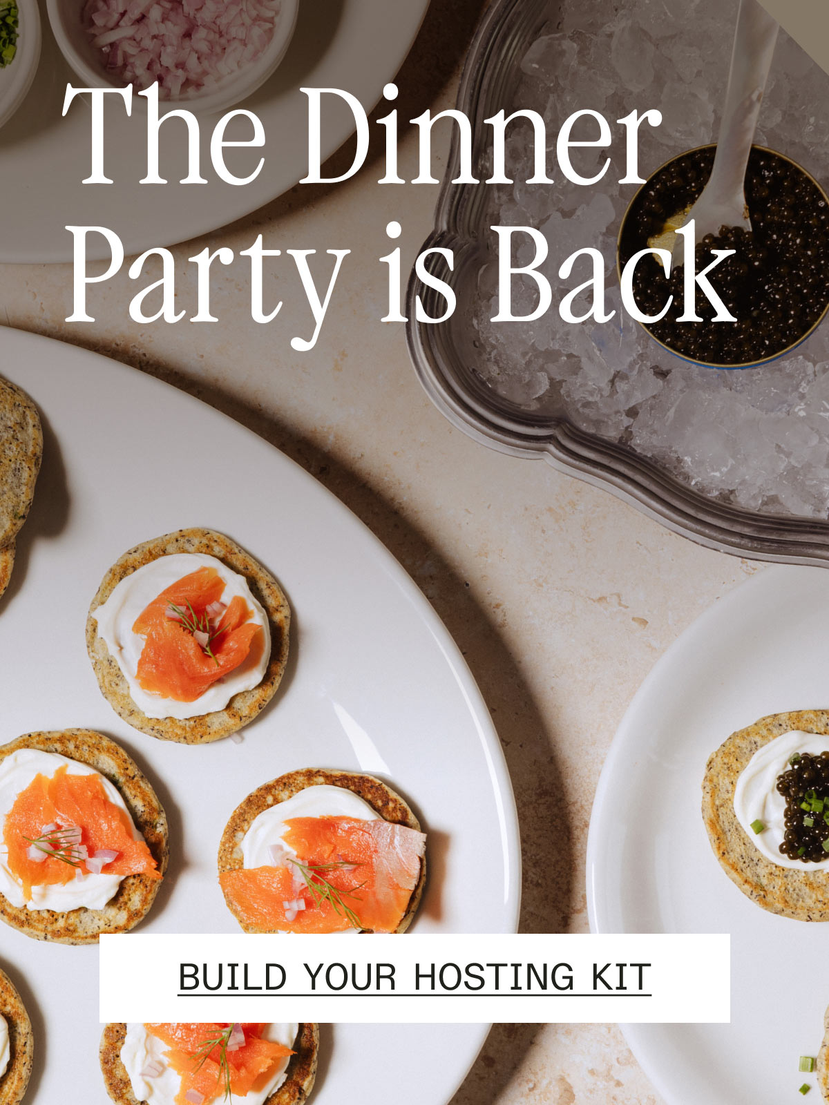 The Dinner Party is Back -- BUILD YOUR HOSTING KIT