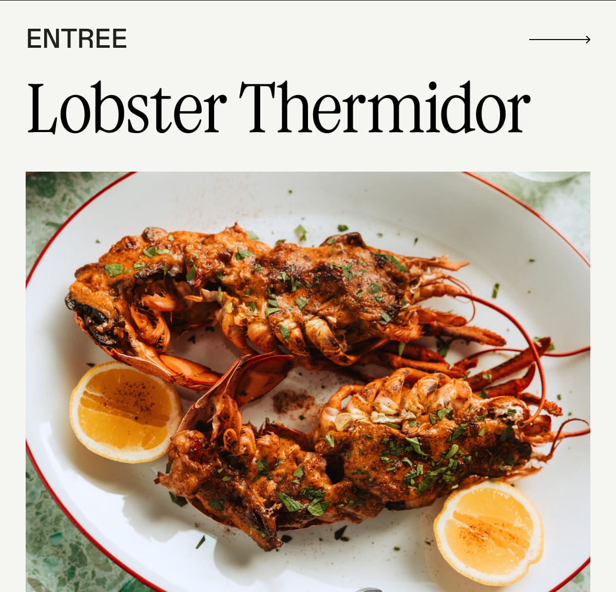 Entree: Lobster Thermidor