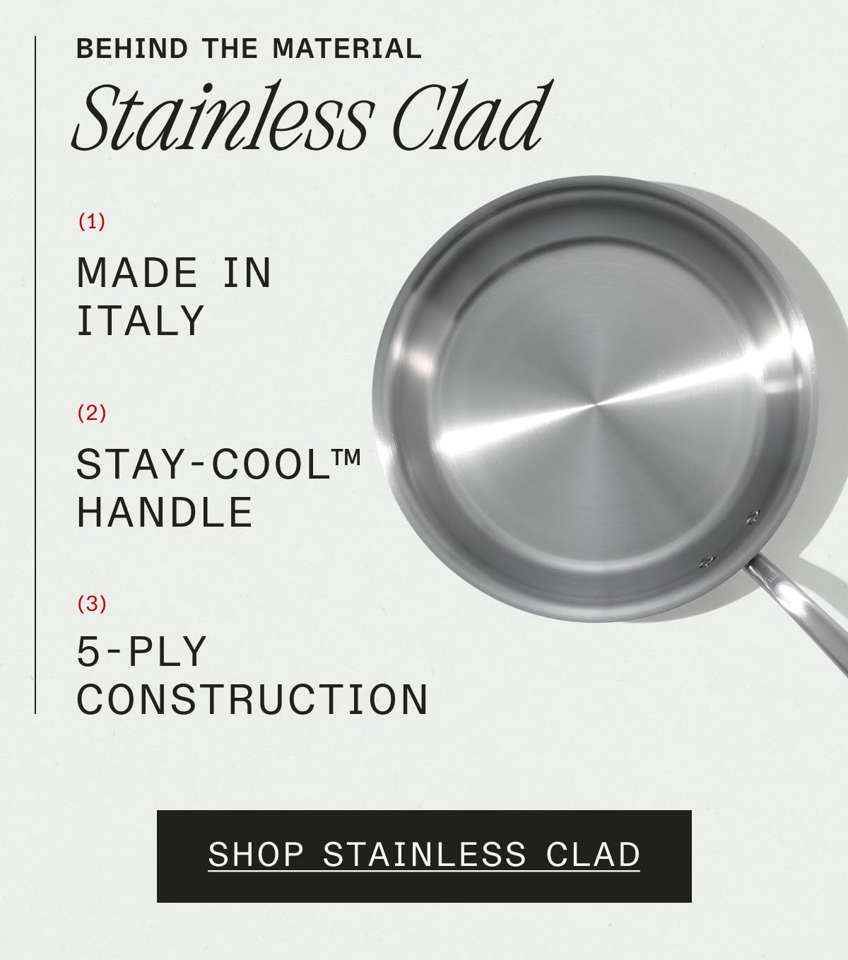 Behind the Material: Stainless Clad