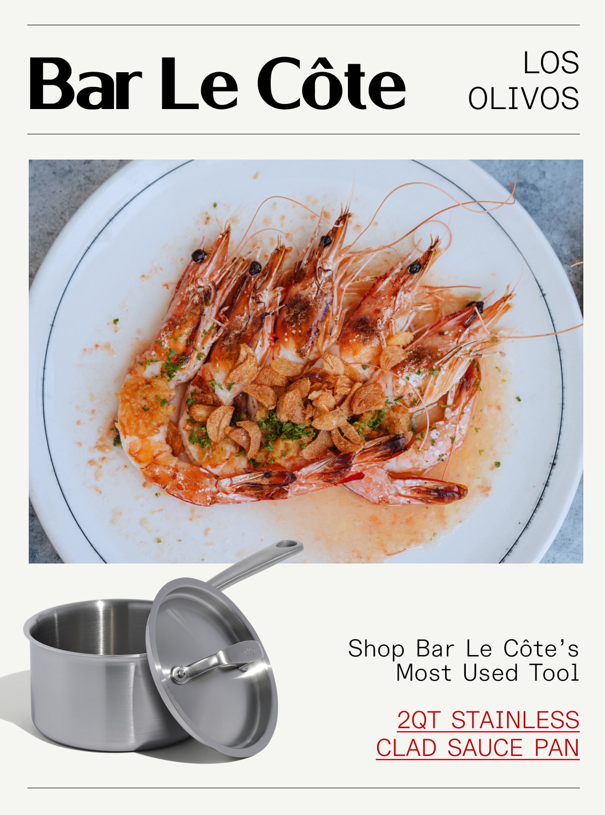 Bar Le Cote LOS OLIVOS Shop Bar Le Cote's Most Used Tool 2QT STAINLESS CLAD SAUCE PAN