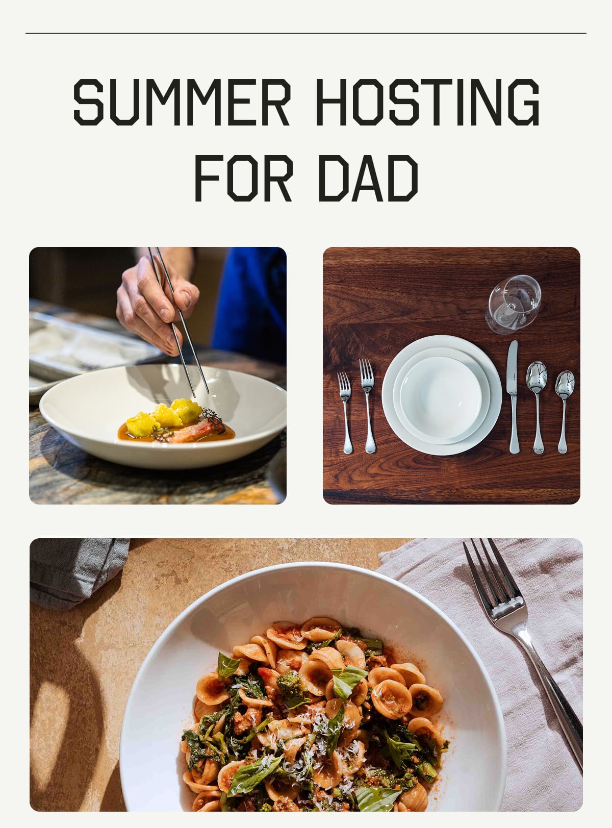 Summer Hosting for Dad
