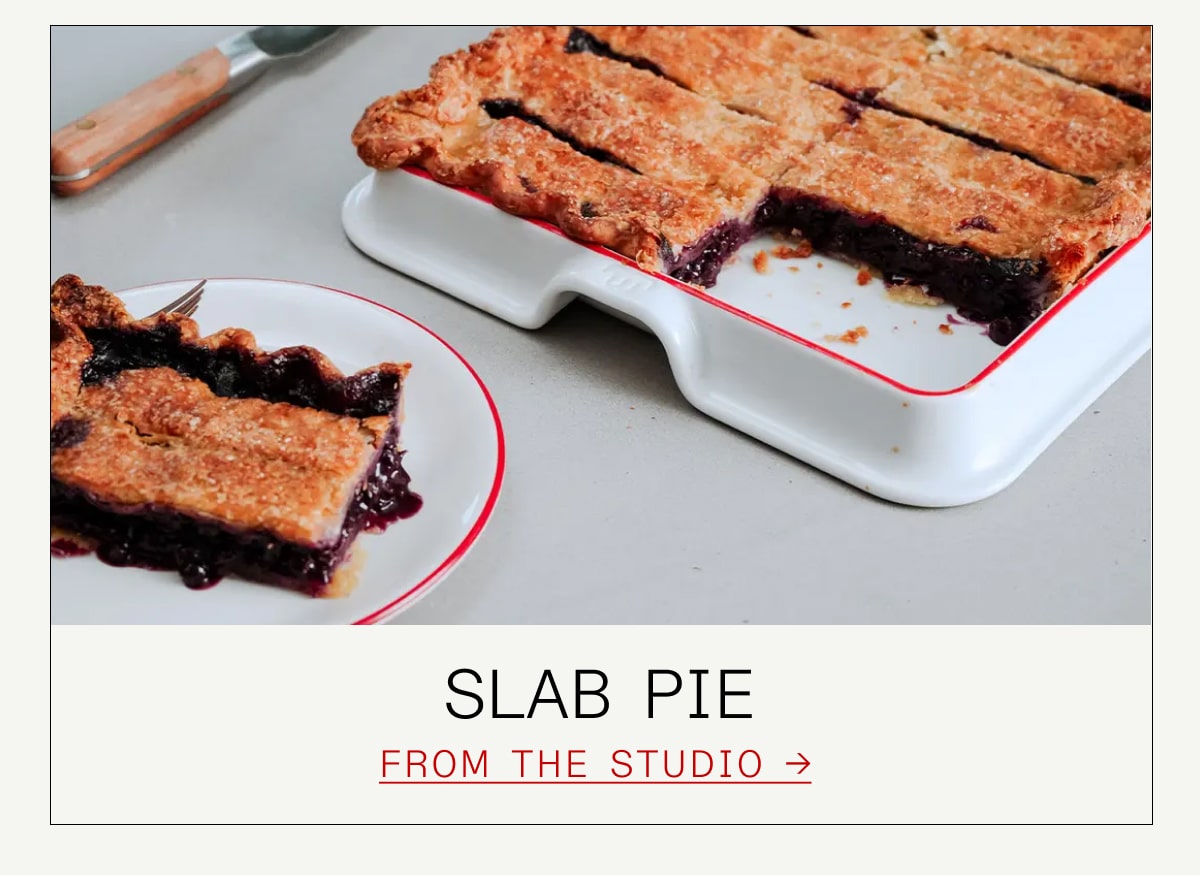 Slab Pie FROM THE STUDIO