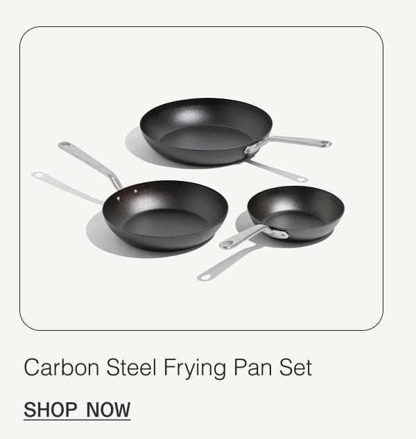 Carbon Steel Frying Pan Set. Shop Now.