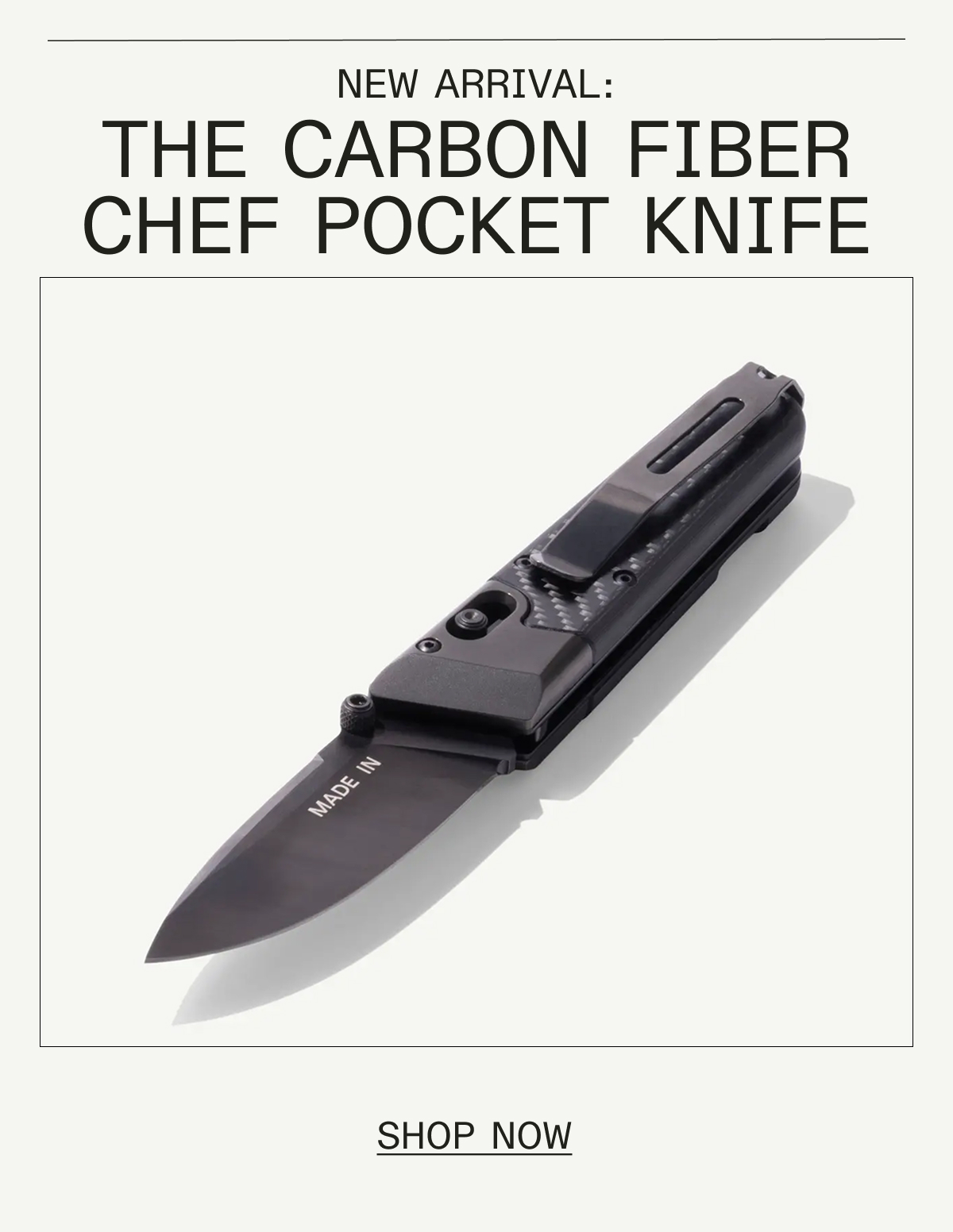 New Arrival: The Pocket Knife