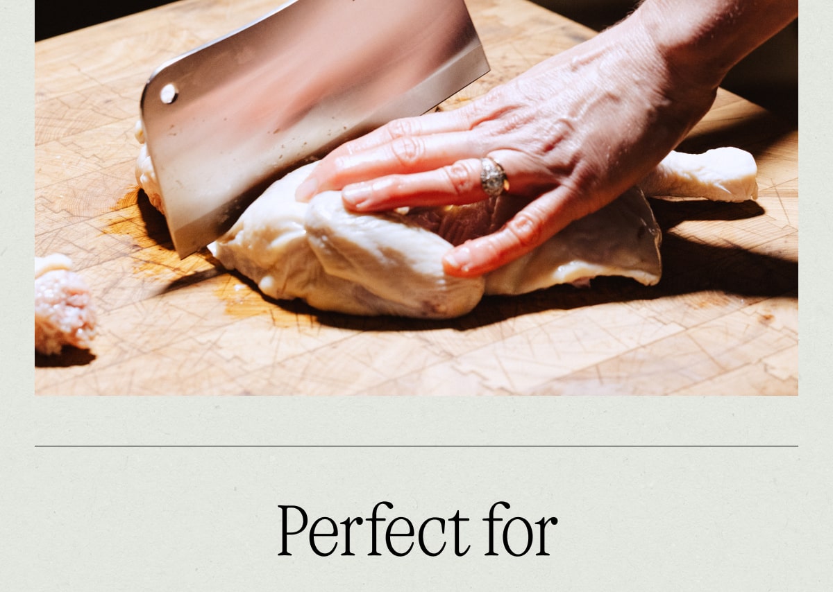 PERFECT FOR PERFECT FOR