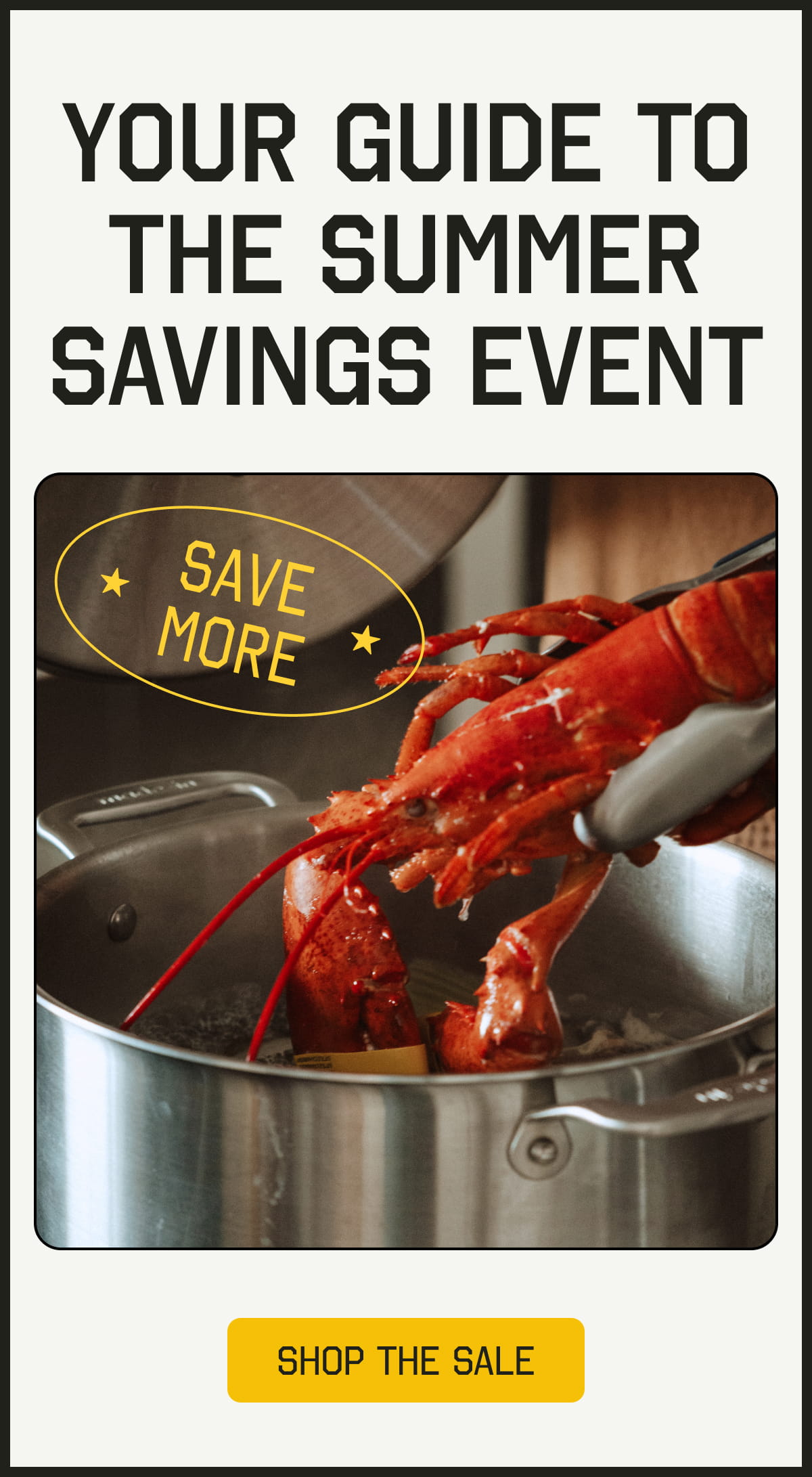 Your Guide To The Summer Savings Event - Save More - Shop The Sale