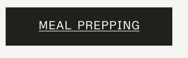 Meal Prepping