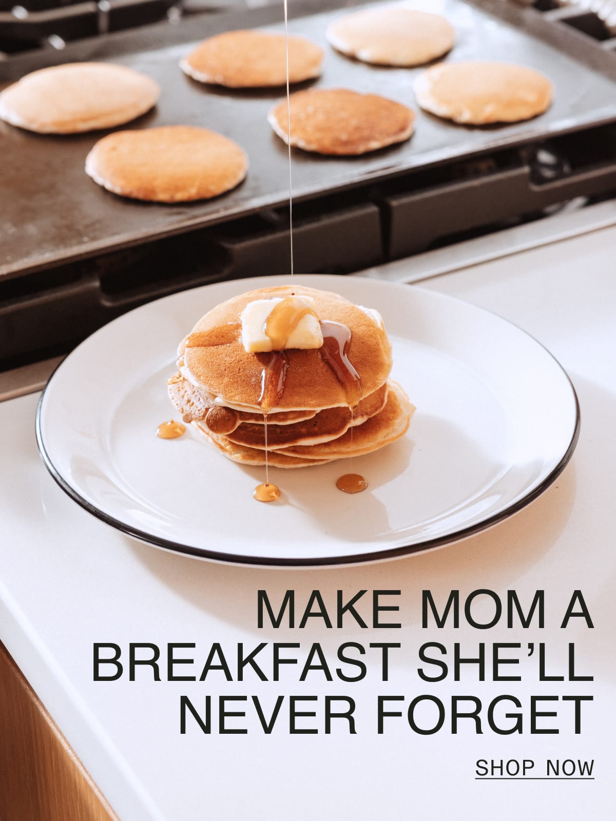 Make Mom a Breakfast She'll Never Forget. Shop Now.